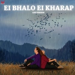 Ei Bhalo Ei Kharap-Lofi-Ols4CAB4eko