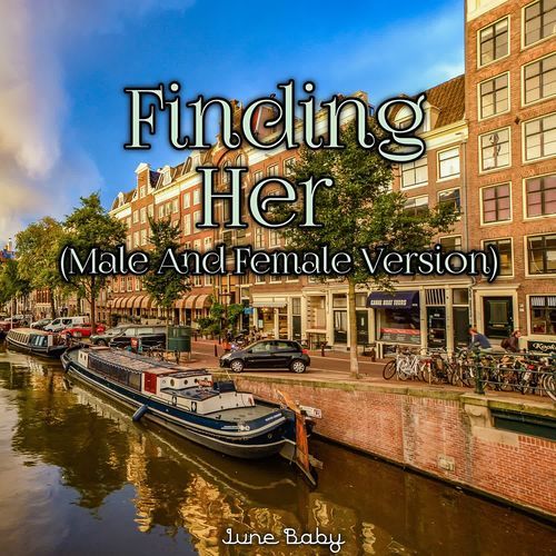 Finding Her (Male And Female Version)