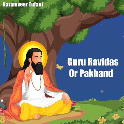 Guru Ravidas Or Pakhand