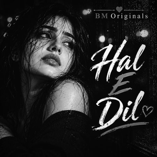 Hal E Dil