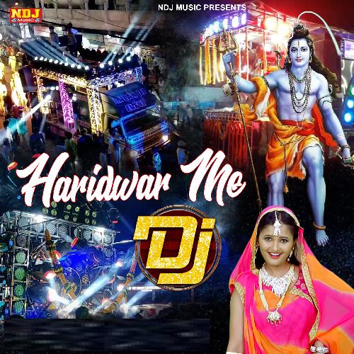 Haridwar Me DJ