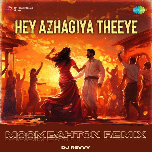 Hey Azhagiya Theeye - Moombahton Remix