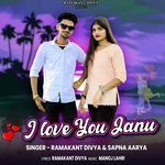 I Love You Janu