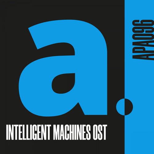 Algorhythm - Song Download from INTELLIGENT MACHINES O.S.T. @ JioSaavn