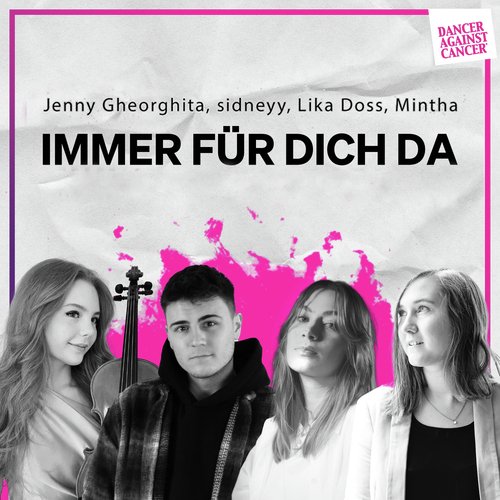 Immer für dich da (Dancer Against Cancer 2023)