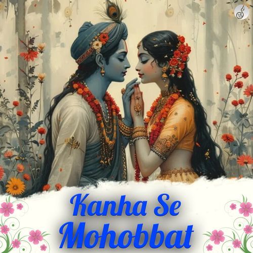 Kanha Se Mohobbat