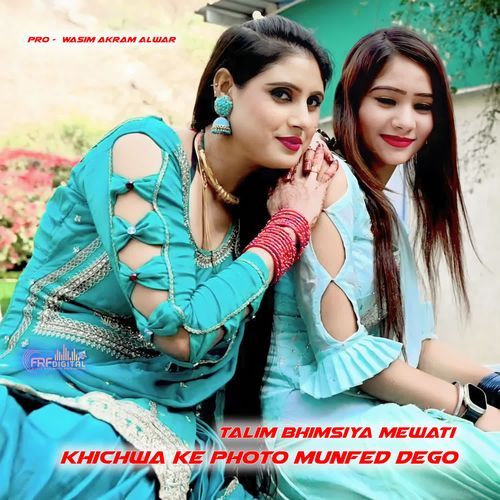 Khichwa Ke Photo Munfed Dego