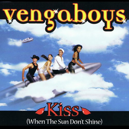 Kiss (When The Sun Don't Shine) (Single)