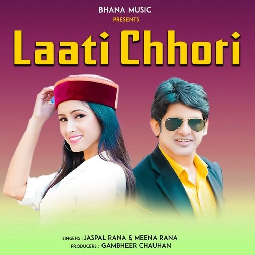 Laati Chhori