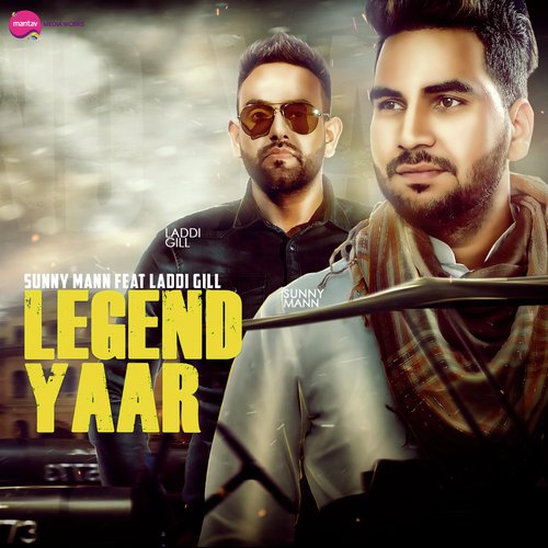 Legend Yaar (feat. Laddi Gill) - Single