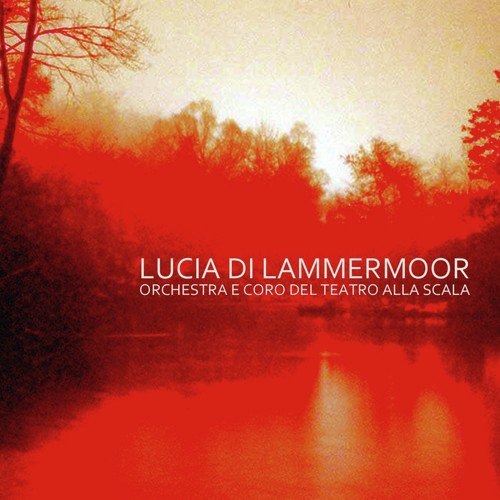 Lucia Di Lammermoor