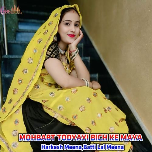 MOHBABT TODYAYI BICH KE MAYA