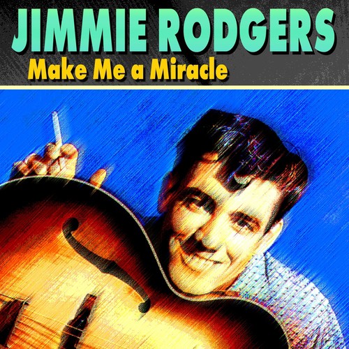 Make Me a Miracle (18 Wonderfull Hits And Songs)