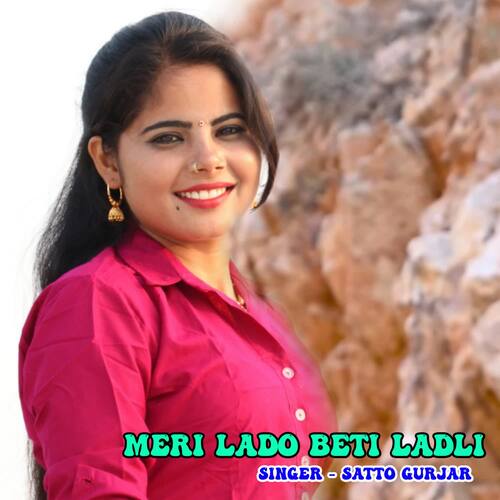 Meri Lado Beti Ladli