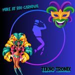 Mike at Rio Carnival artwork