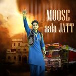 Moose Aala Jatt