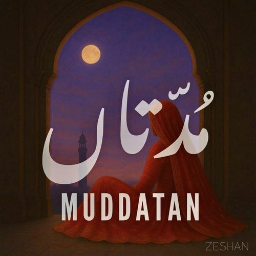 Muddatan (Ages)