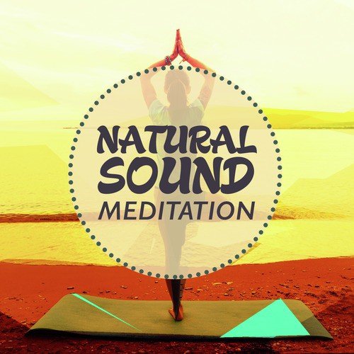 Natural Sound Meditation