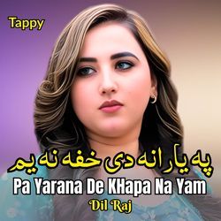 Pa Yarana De KHapa Na Yam Tappy