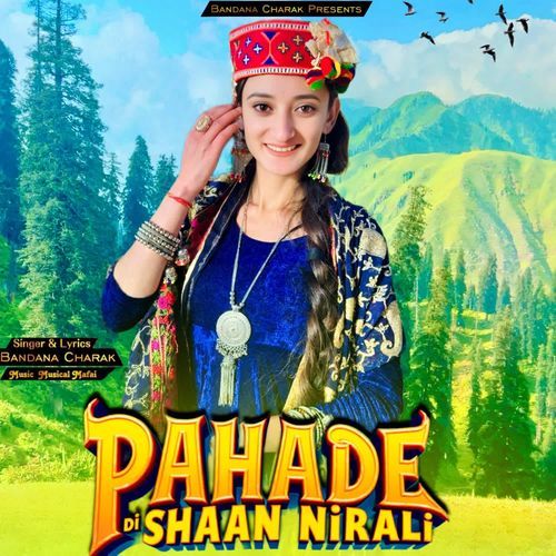 Pahade Di Shaan Nirali