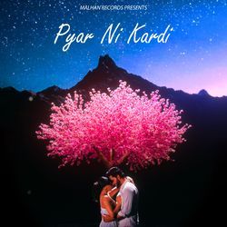 Pyaar Ni Kardi-HS0aZRd8R1s