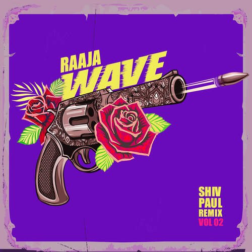 Raaja Wave Vol 02