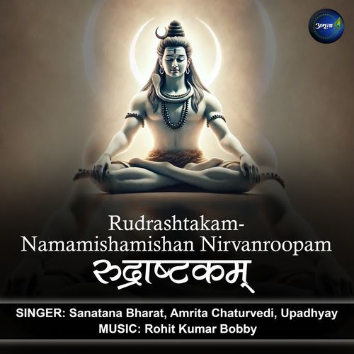 Rudrashtakam-Namamishamishan Nirvanroopam