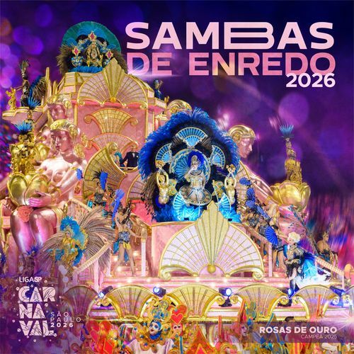 Sambas de Enredo: Carnaval SP 2026 (Grupo Especial, Acesso e Acesso II)