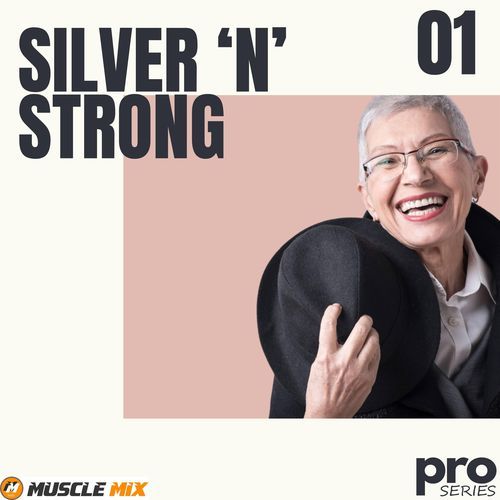 Silver N Strong, Vol. 1 - Nonstop, 32 Counts, 128 BPM, Music for Fit Pros