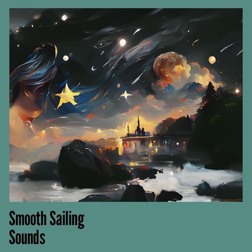 Smooth Sailing Sounds cover art