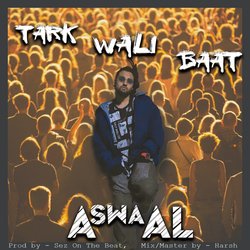 Tark Wali Baat (feat. Sez on the Beat)-BFs9HAZUfgU