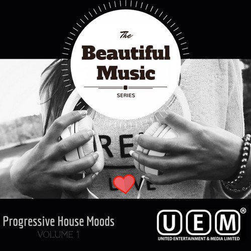 The Beautiful Music Series - Progressive House Moods Vol. 1
