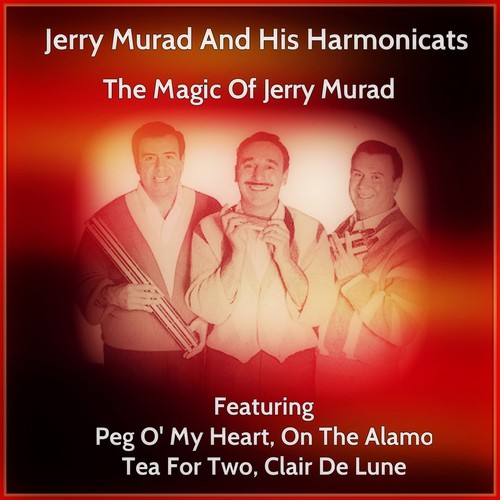 The Magic of Jerry Murad