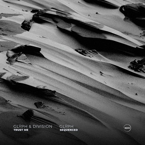 Trust Me  / Sequenced (Original Mix)