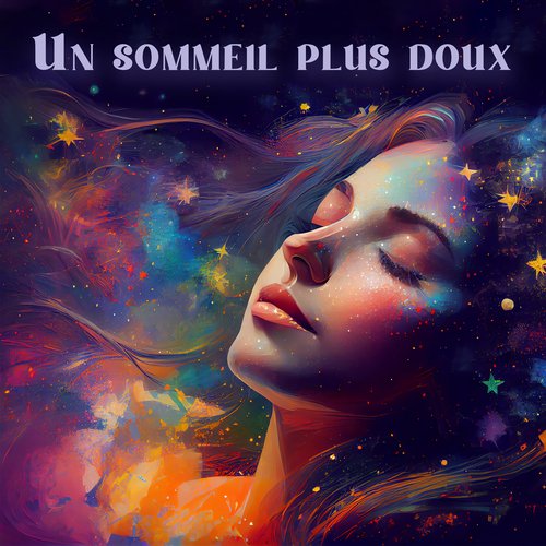 Un sommeil plus doux