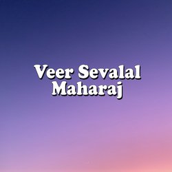 Veer Sevalal Maharaj-BCQuWTxBVgI