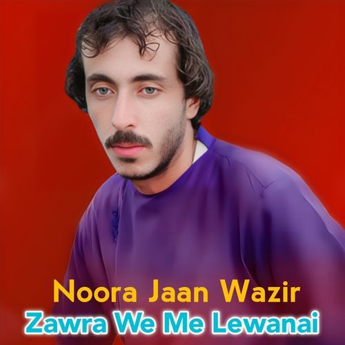 Zawra We Me Lewanai