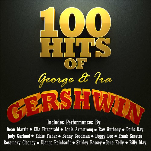 100 Hits of George and Ira Gershwin