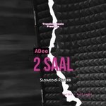 2 Saal (Slowed & Reverb)