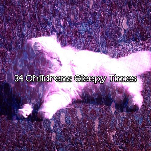 34 Childrens Sleepy Times