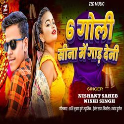 6 Goli Sina Me Gad Deni