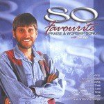 80 Favourite Praise & Worship Songs