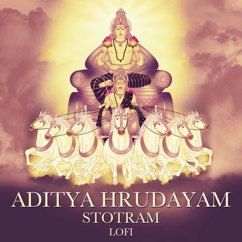 Aditya Hrudayam Stotram (Lofi)