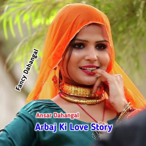 Arbaj Ki Love Story