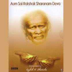 Aum Sai Rakshak Sharanam Deva-RiY5bjpDc1c