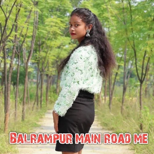 Balrampur Main Road Mein
