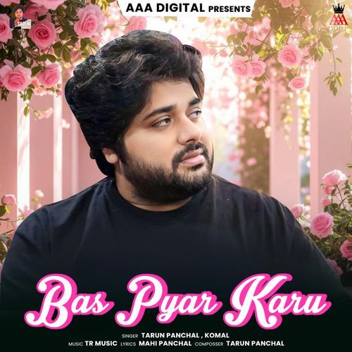 Bas Pyar Karu (Feat. Mahi Panchal)