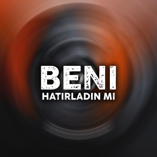 Beni Hatırladın Mı cover art