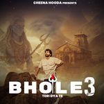 Bhole Teri Dya Te 3
