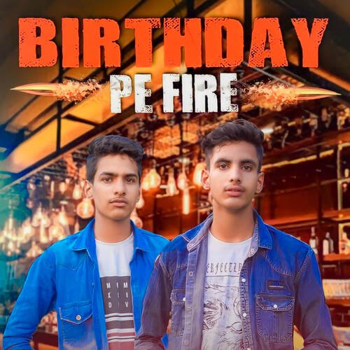 Birthday Pe fire